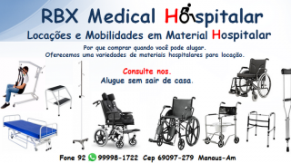 loja de cadeiras de rodas manaus RBX MEDICAL HOSPITALAR. Locação-aluguel de cadeira de roda e banho andador muleta camas e colchões pneumáticos.